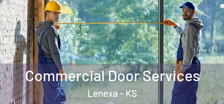 Commercial Door Services Lenexa - KS