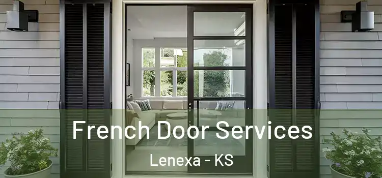 French Door Services Lenexa - KS