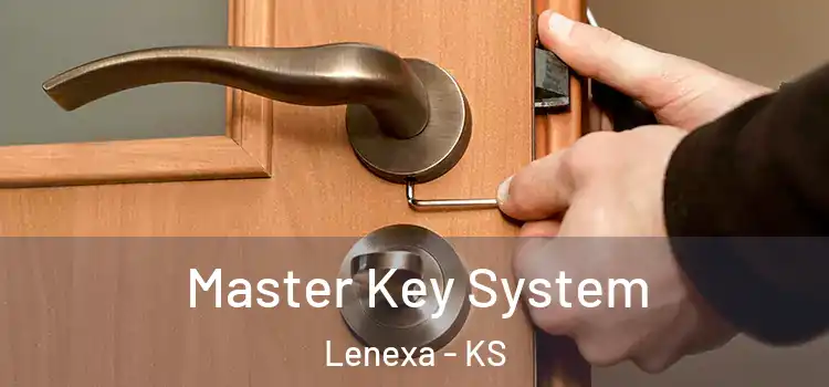 Master Key System Lenexa - KS
